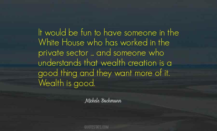 Michele Bachmann Quotes #1221235