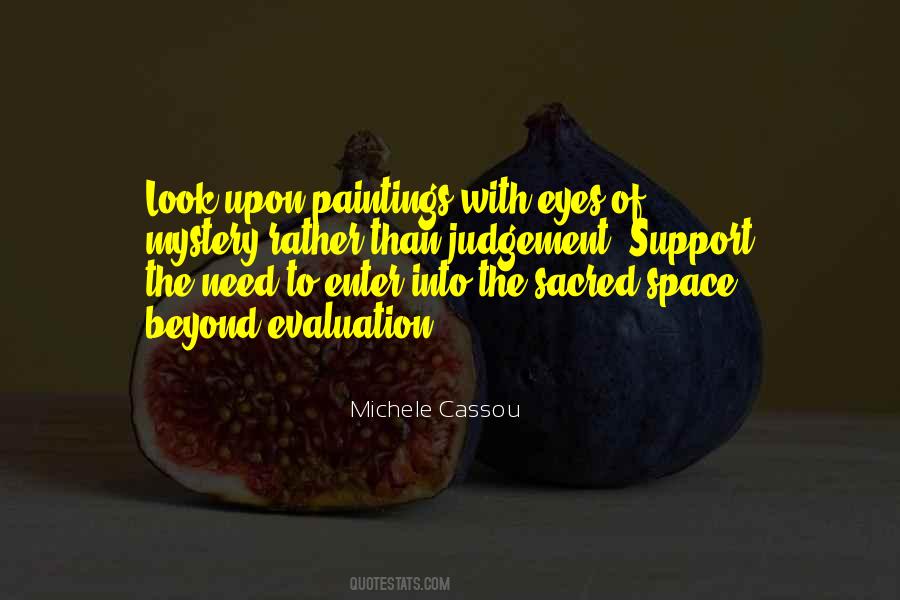 Michele Cassou Quotes #568605