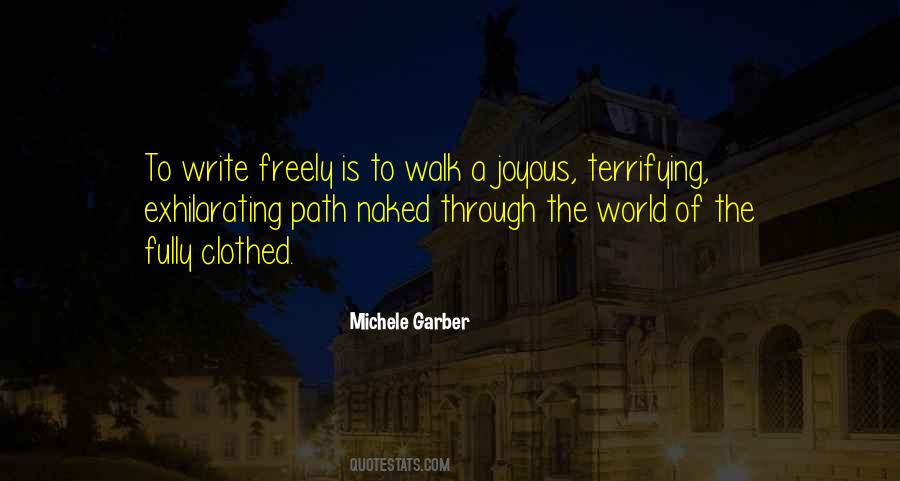 Michele Garber Quotes #1057009