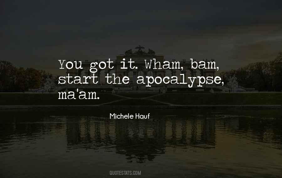 Michele Hauf Quotes #1596709 Michele Hauf Quotes #1596709