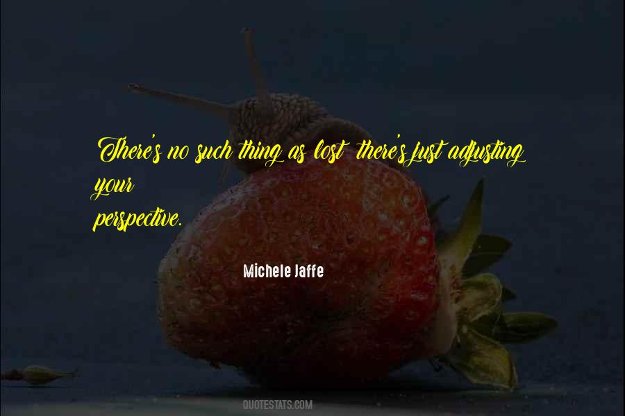 Michele Jaffe Quotes #1349047