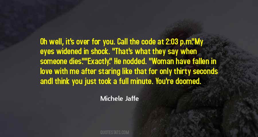 Michele Jaffe Quotes #387473