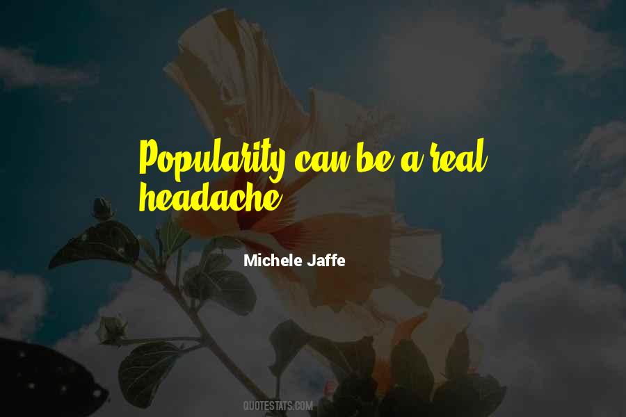 Michele Jaffe Quotes #774427