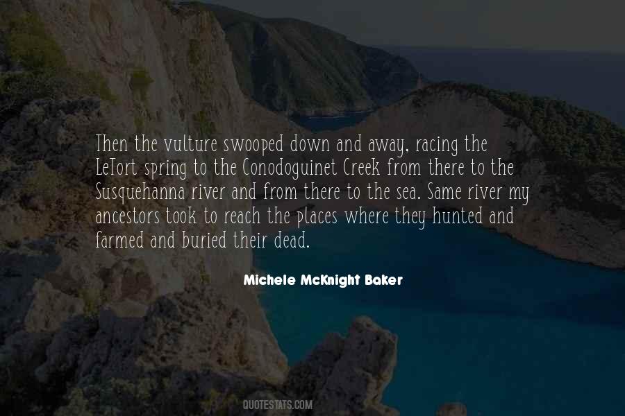 Michele McKnight Baker Quotes #396145 Michele McKnight Baker Quotes #396145