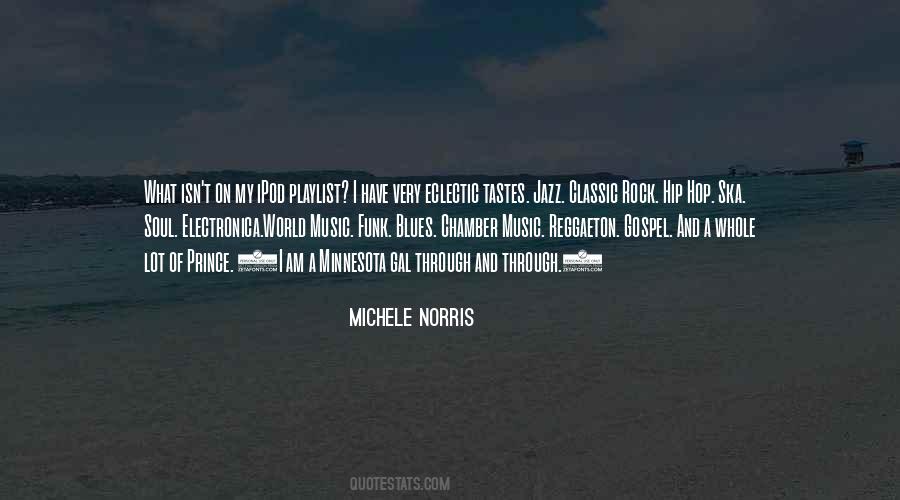 Michele Norris Quotes #985993