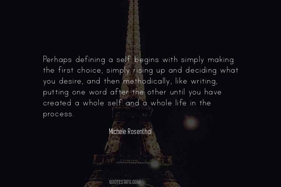 Michele Rosenthal Quotes #1222145