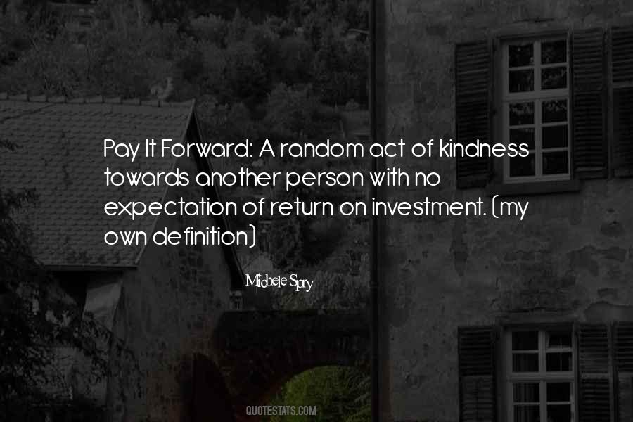 Michele Spry Quotes #1644505