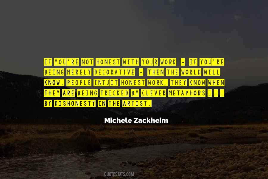 Michele Zackheim Quotes #1461946