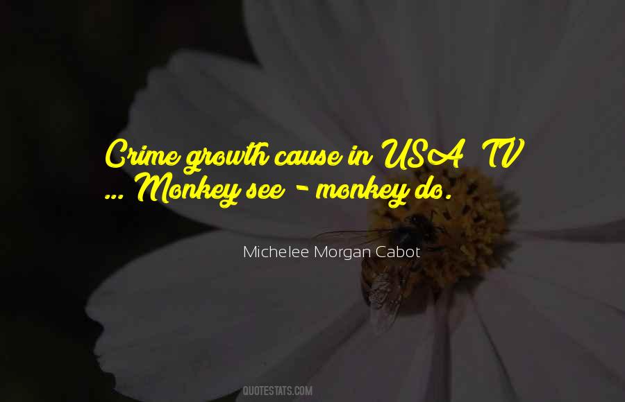 Michelee Morgan Cabot Quotes #1655289