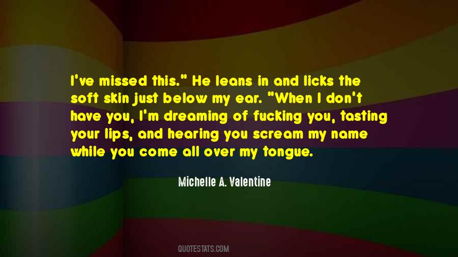 Michelle A. Valentine Quotes #475663