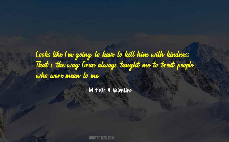 Michelle A. Valentine Quotes #570003
