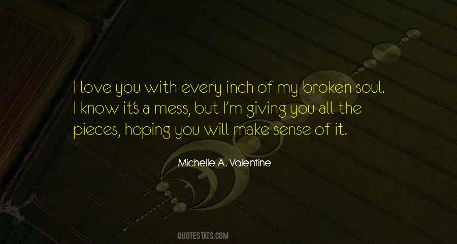 Michelle A. Valentine Quotes #818757