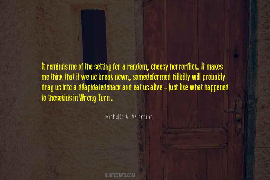 Michelle A. Valentine Quotes #898101