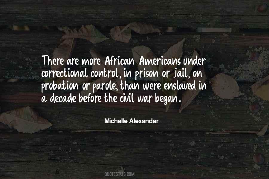 Michelle Alexander Quotes #295839