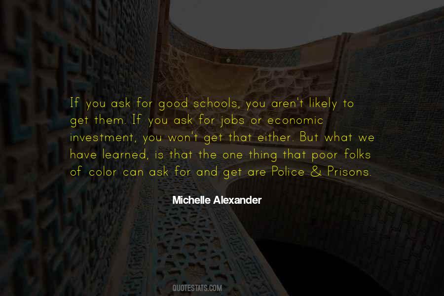 Michelle Alexander Quotes #95616