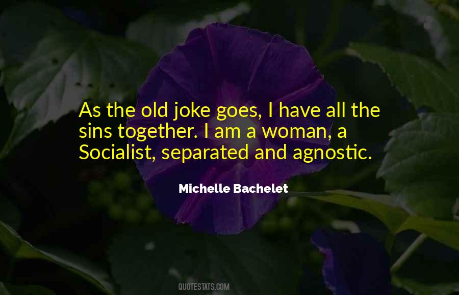 Michelle Bachelet Quotes #1246196