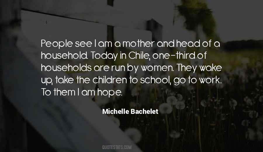 Michelle Bachelet Quotes #1301733