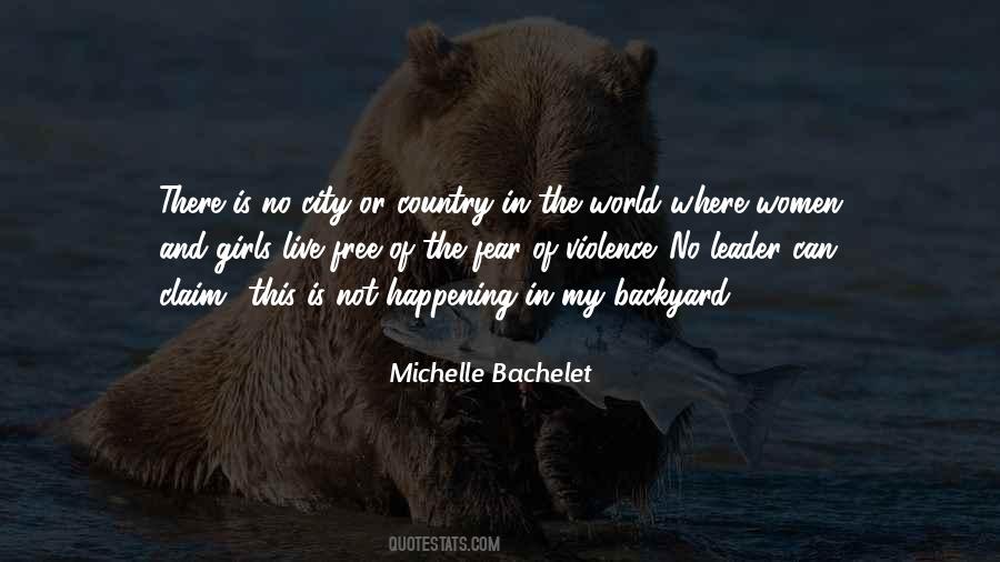 Michelle Bachelet Quotes #233763