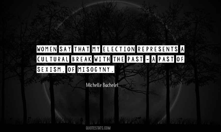 Michelle Bachelet Quotes #605631