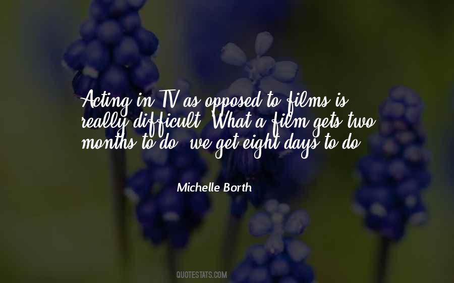 Michelle Borth Quotes #1873415