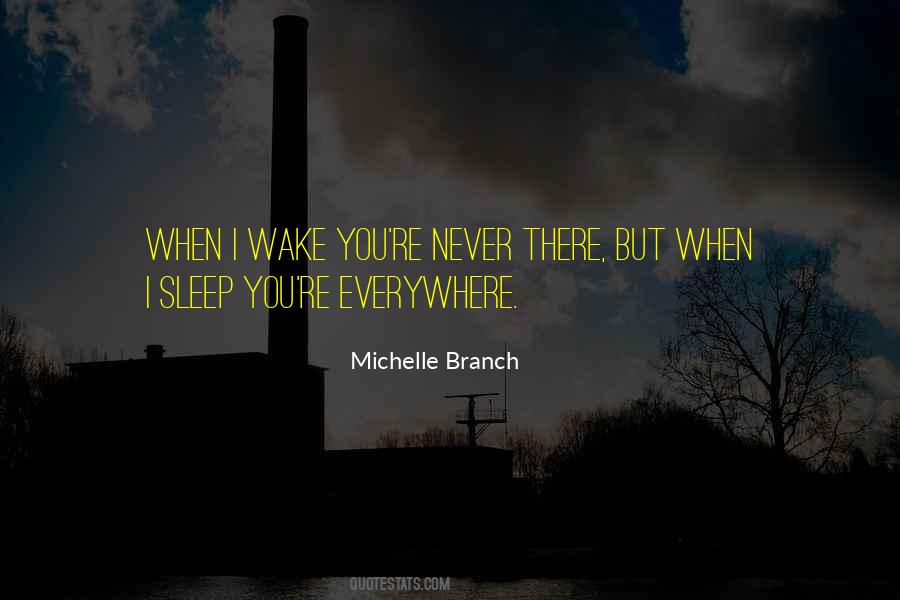 Michelle Branch Quotes #597798