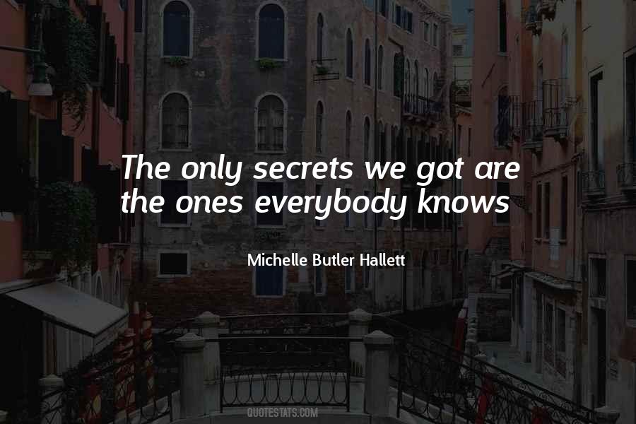 Michelle Butler Hallett Quotes #1739589