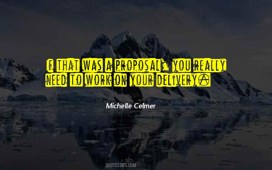 Michelle Celmer Quotes #816935