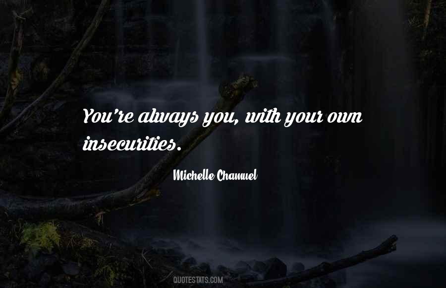 Michelle Chamuel Quotes #1697077