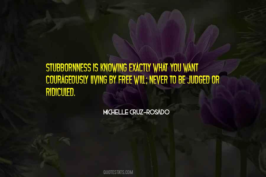 Michelle Cruz-Rosado Quotes #1326501