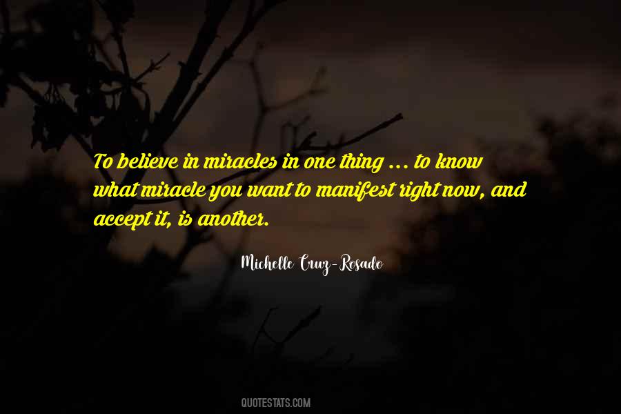 Michelle Cruz-Rosado Quotes #1728677