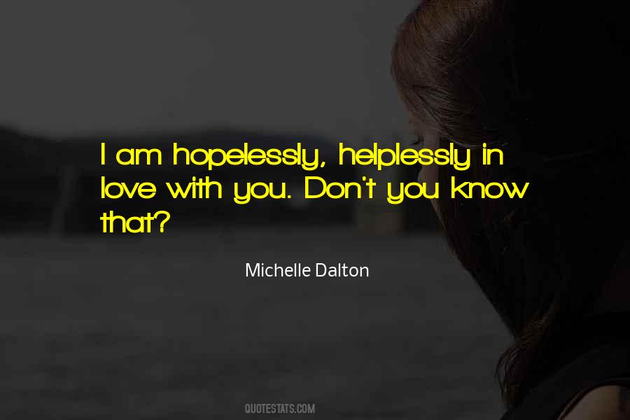 Michelle Dalton Quotes #1387094