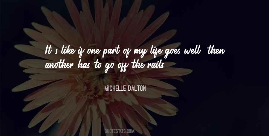 Michelle Dalton Quotes #373763