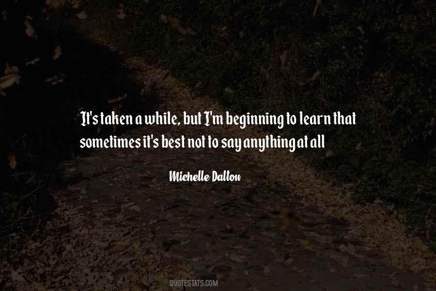 Michelle Dalton Quotes #821451