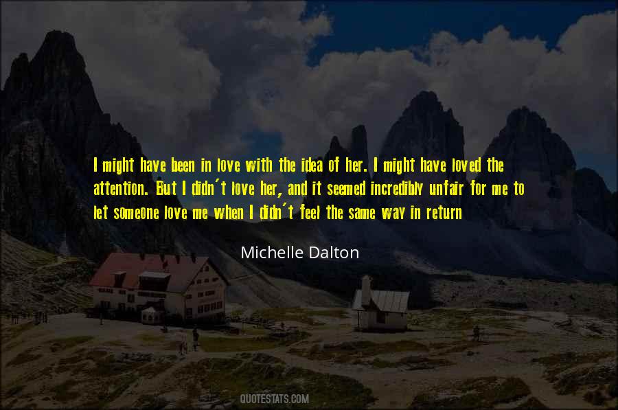 Michelle Dalton Quotes #948960