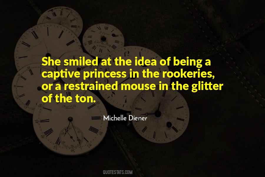 Michelle Diener Quotes #515361