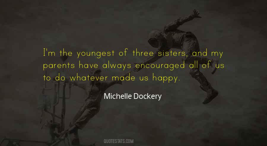 Michelle Dockery Quotes #1079818