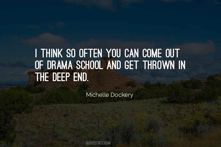 Michelle Dockery Quotes #1669401