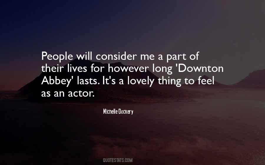 Michelle Dockery Quotes #1779667