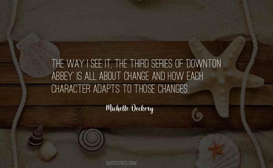 Michelle Dockery Quotes #725017