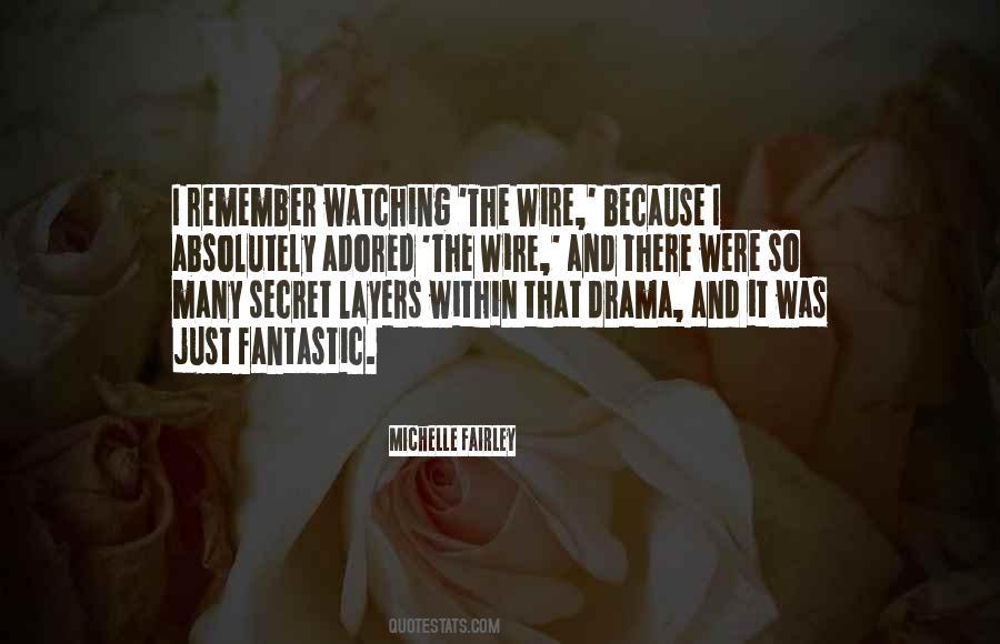 Michelle Fairley Quotes #1442116