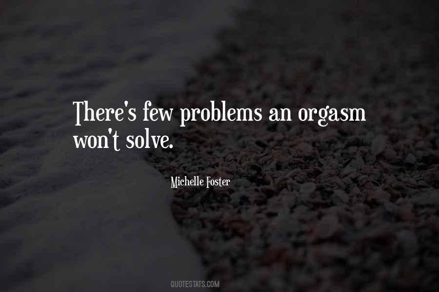 Michelle Foster Quotes #1539213 Michelle Foster Quotes #1539213