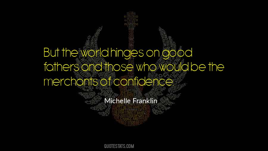 Michelle Franklin Quotes #1264304