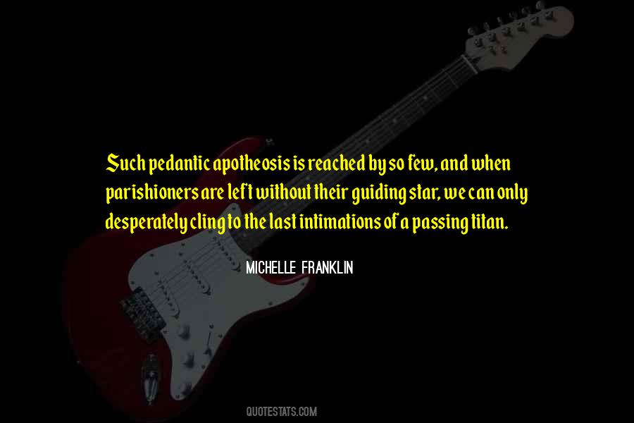 Michelle Franklin Quotes #1310784