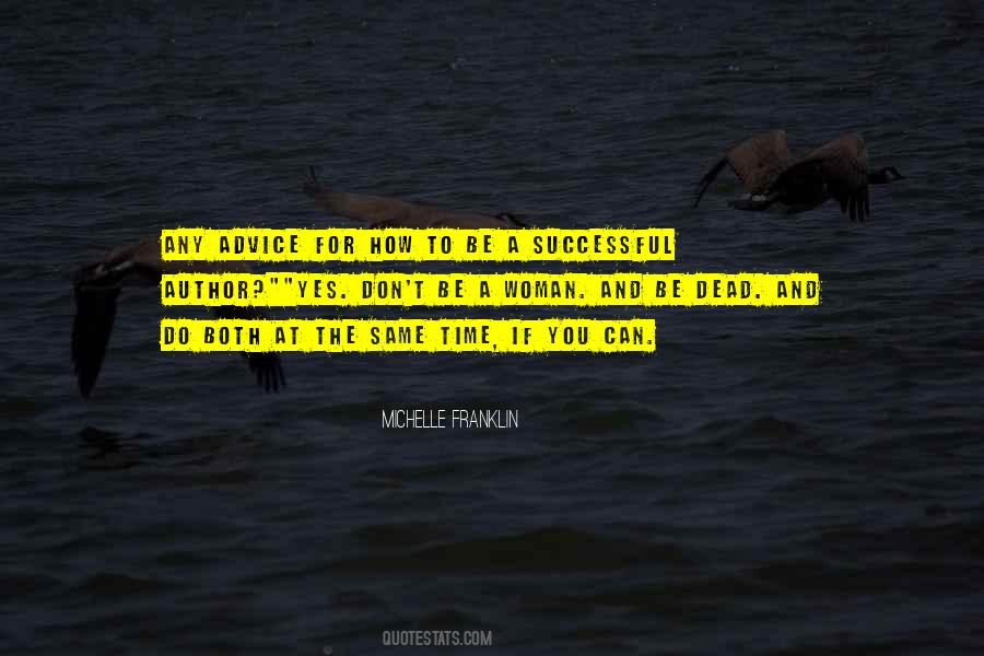 Michelle Franklin Quotes #1320076