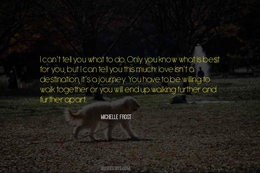 Michelle Frost Quotes #1411593