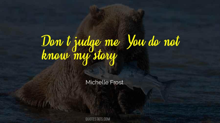 Michelle Frost Quotes #457237