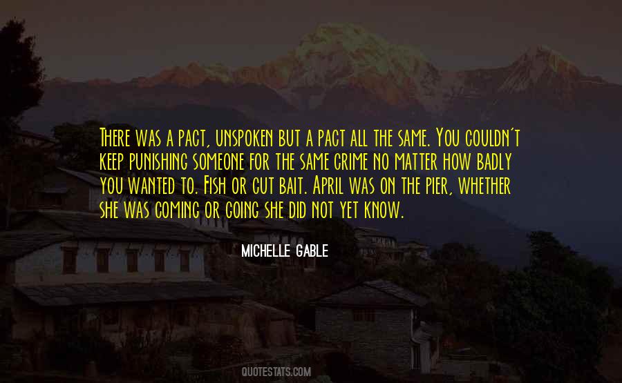 Michelle Gable Quotes #746176