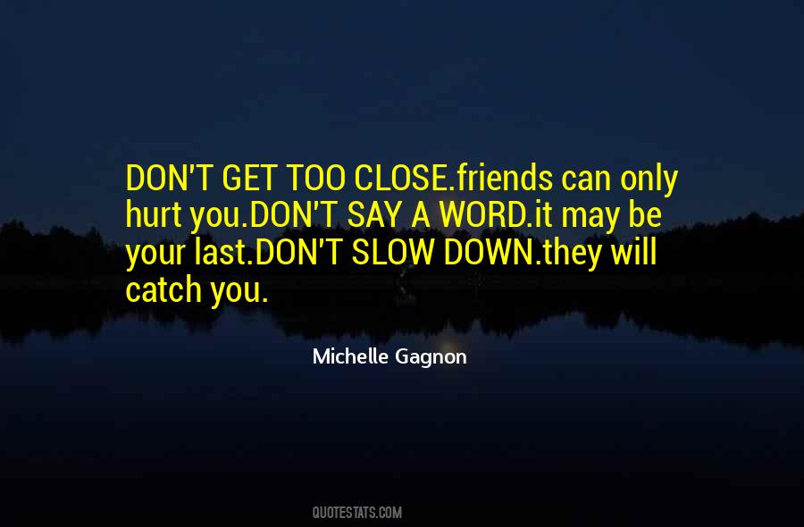 Michelle Gagnon Quotes #816339