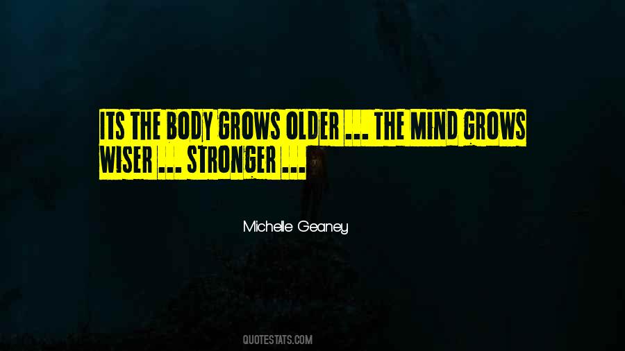 Michelle Geaney Quotes #481960