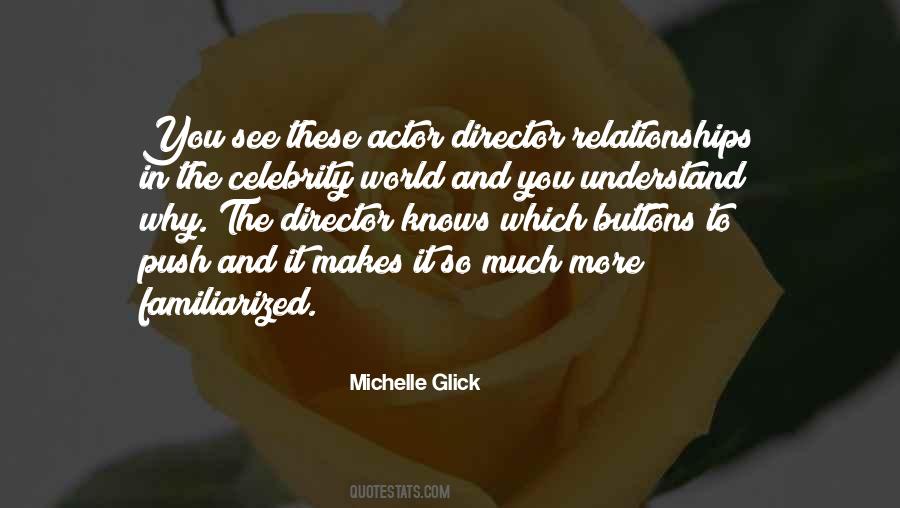 Michelle Glick Quotes #1493392